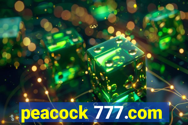 peacock 777.com